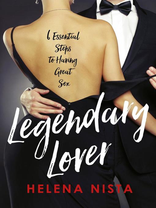 Title details for Legendary Lover by Helena Nista - Wait list